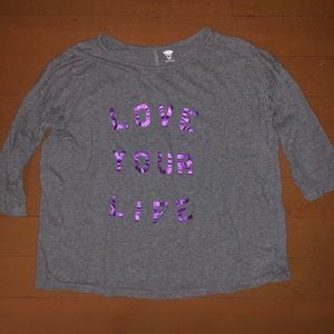 THREE-QUARTER THANTH SLEEVE  “LOVE YOUR LIFE”